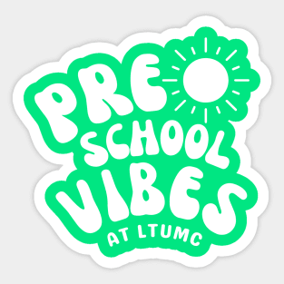 Preschool Vibes Sticker